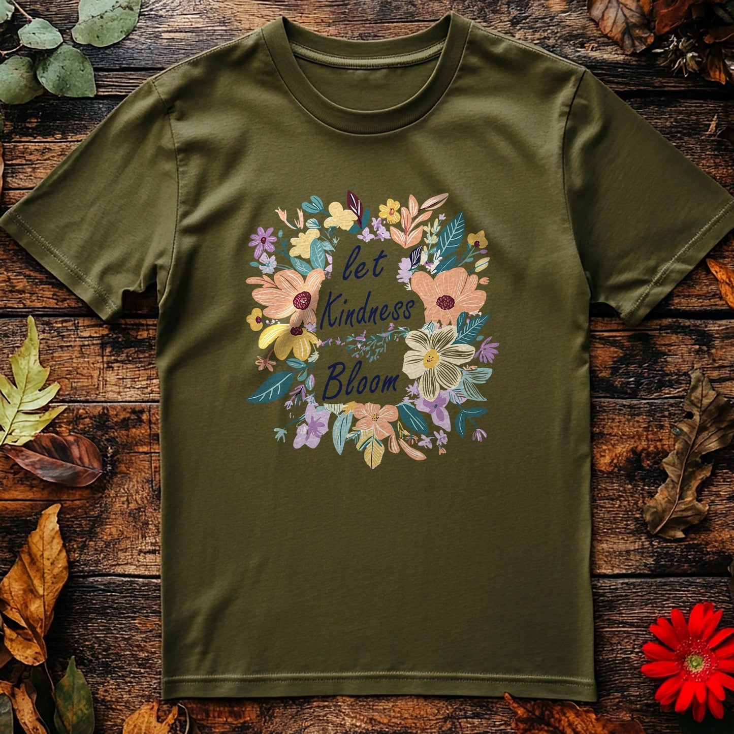 Let Kindness Bloom 2 T-shirt - Floral