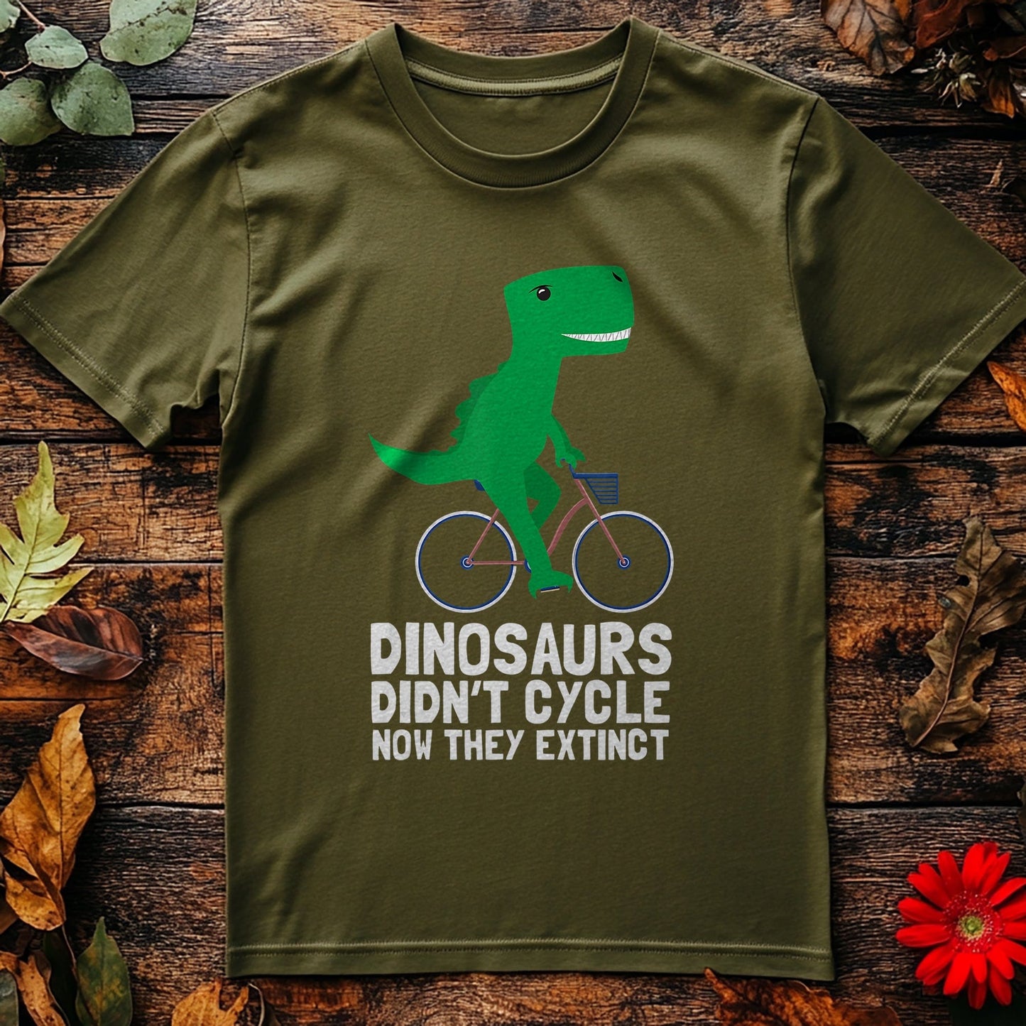 Dino Don't Cycle Hilarious T-Shirt!