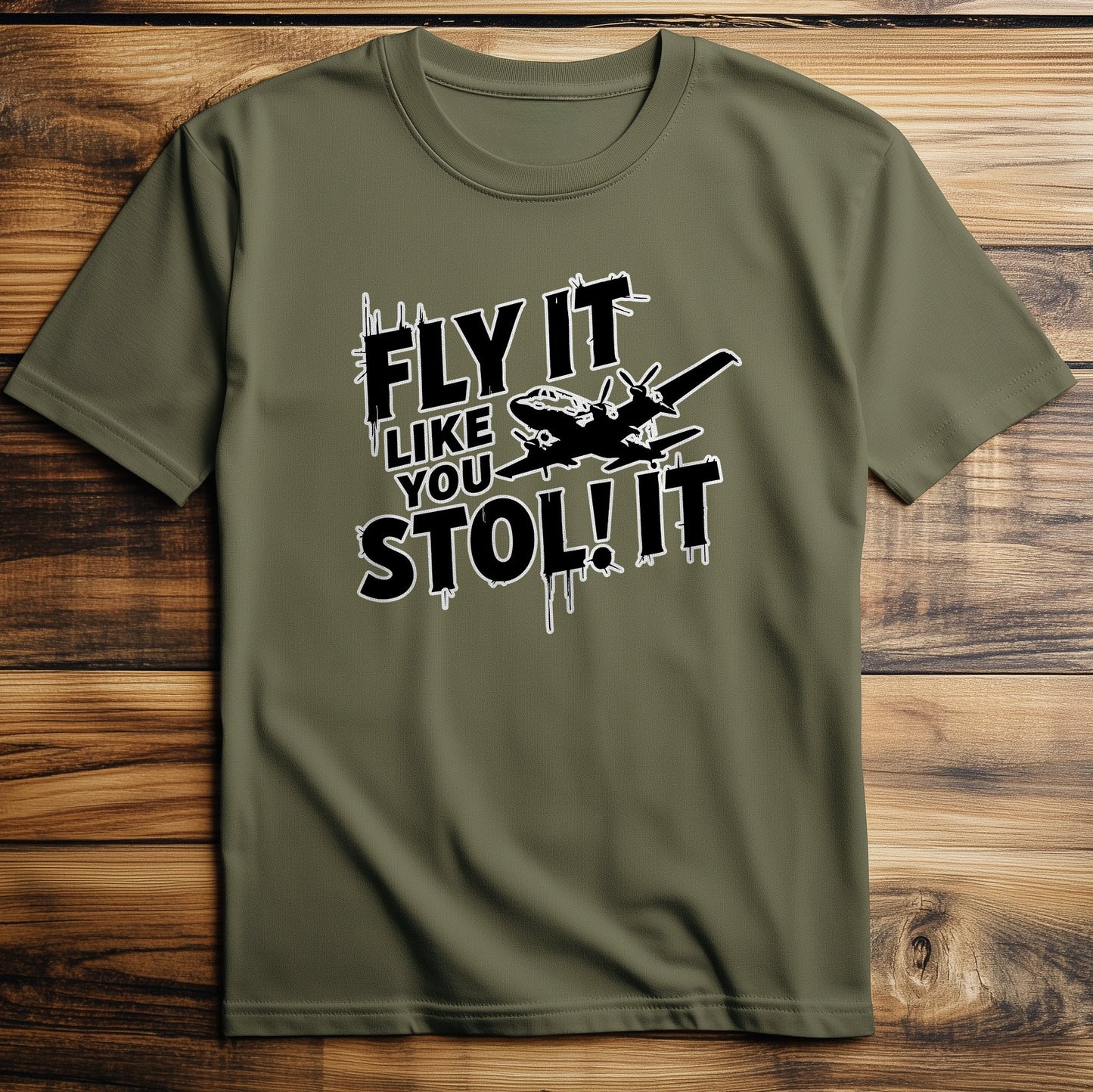 Fly It Like You T-Shirt