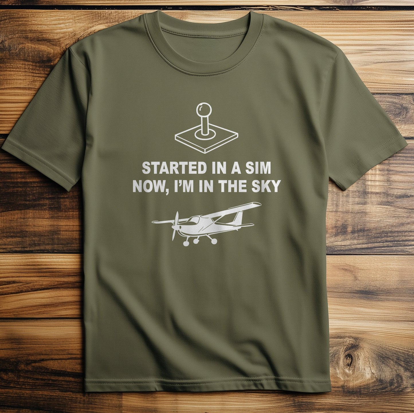Started in a Sim T-Shirt