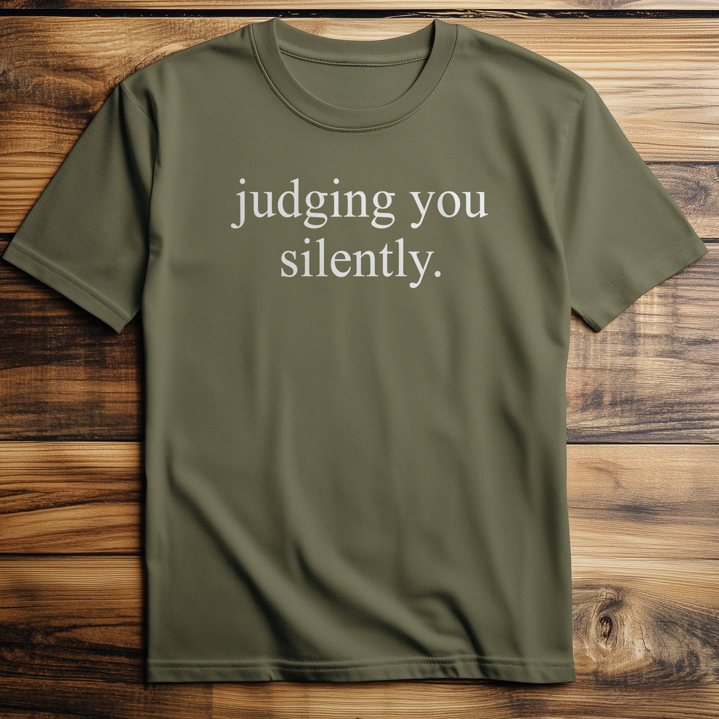 Judging You T-Shirt