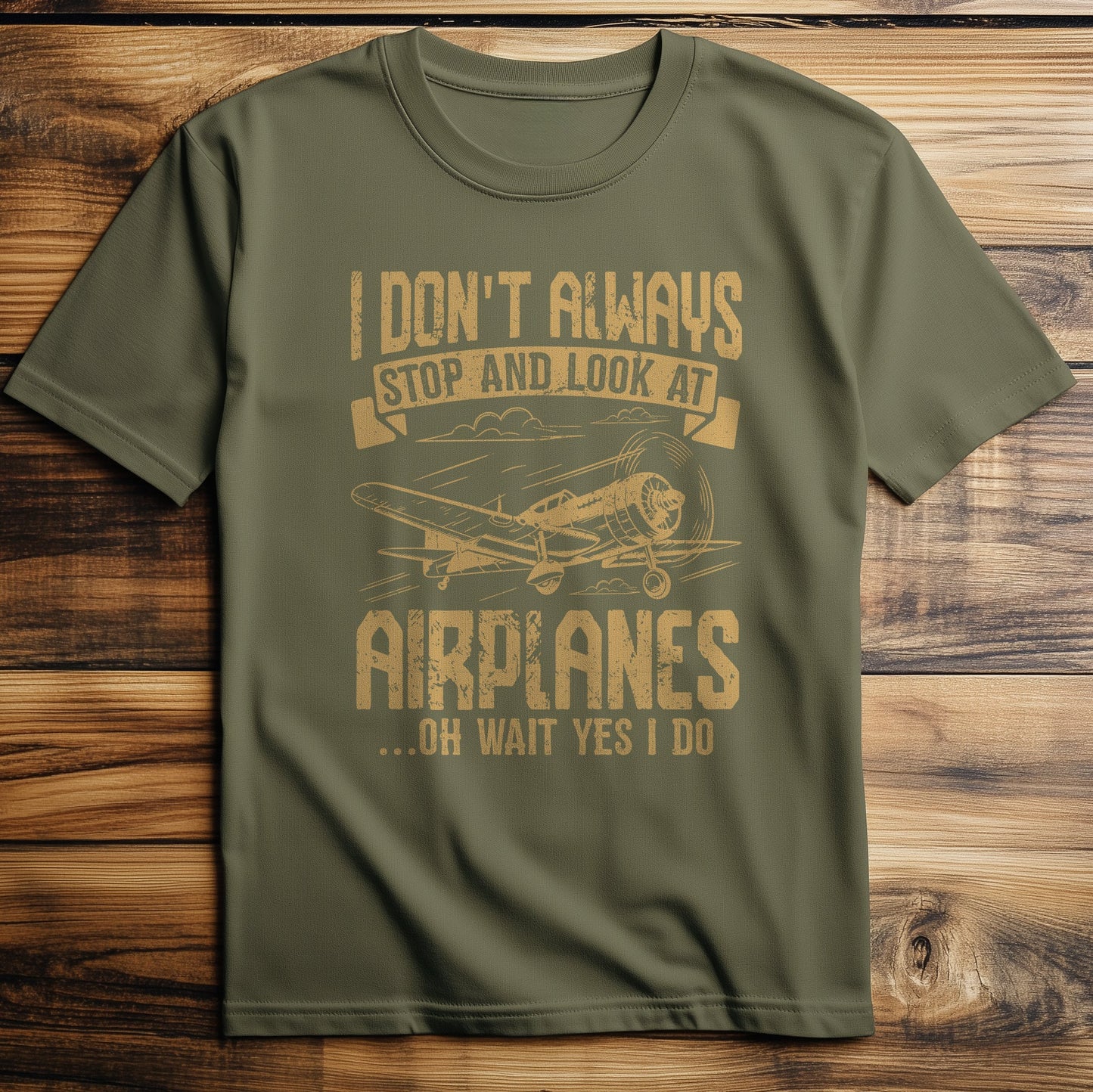 Always Stop Planes T-Shirt