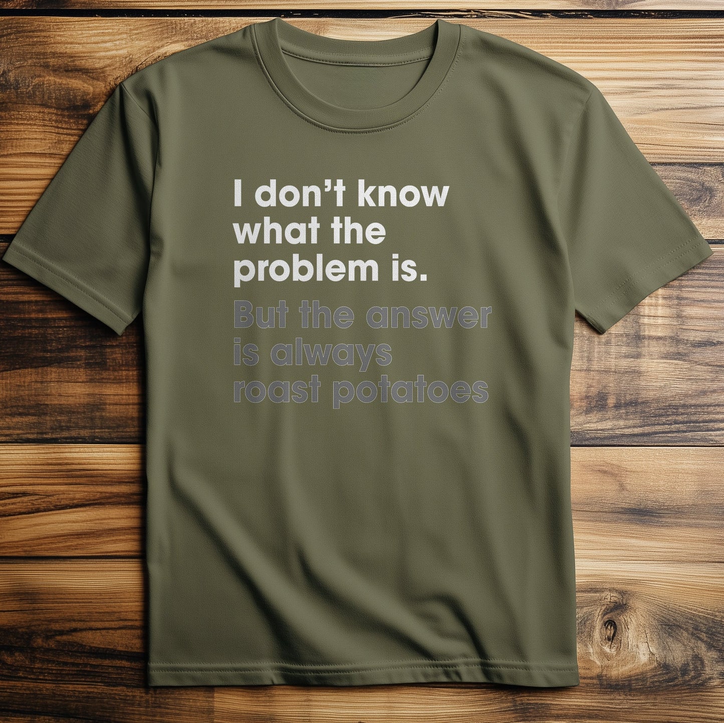 Answer Is Roast T-Shirt