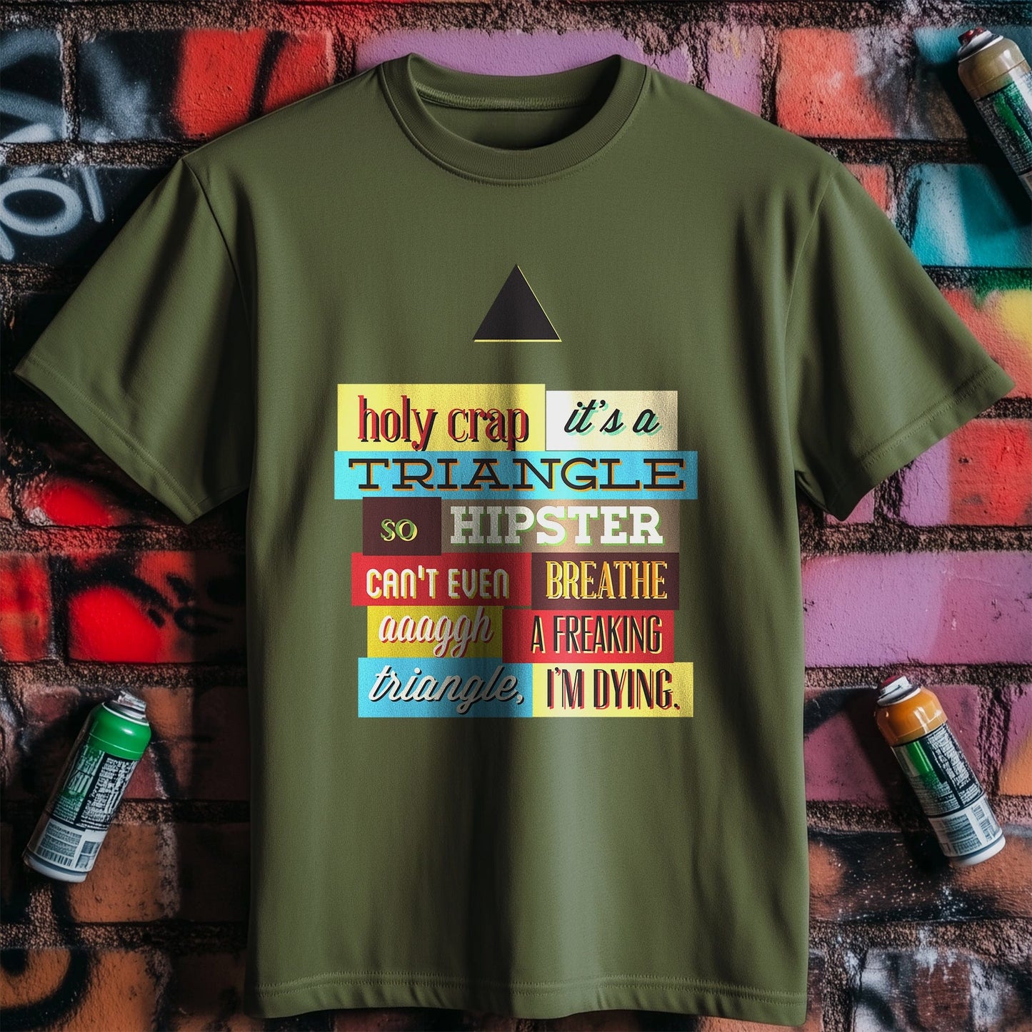 Holy Crap A Triangle T-shirt