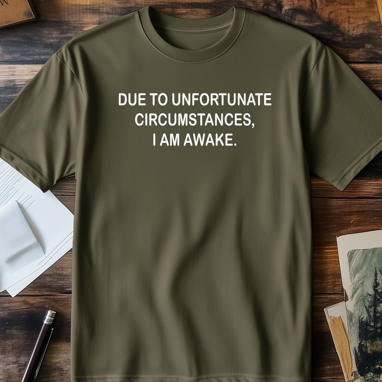 I Am Awake T-Shirt - The Struggle is