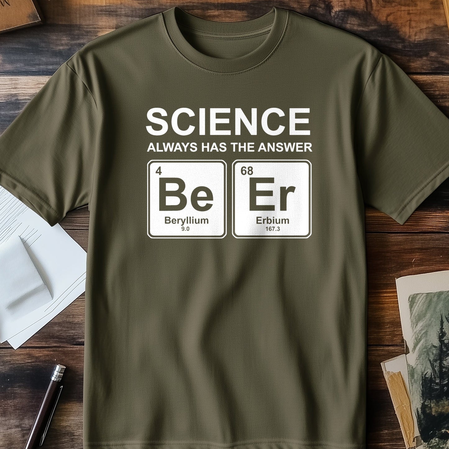 Science Always Has the Answer 3 t-shirt