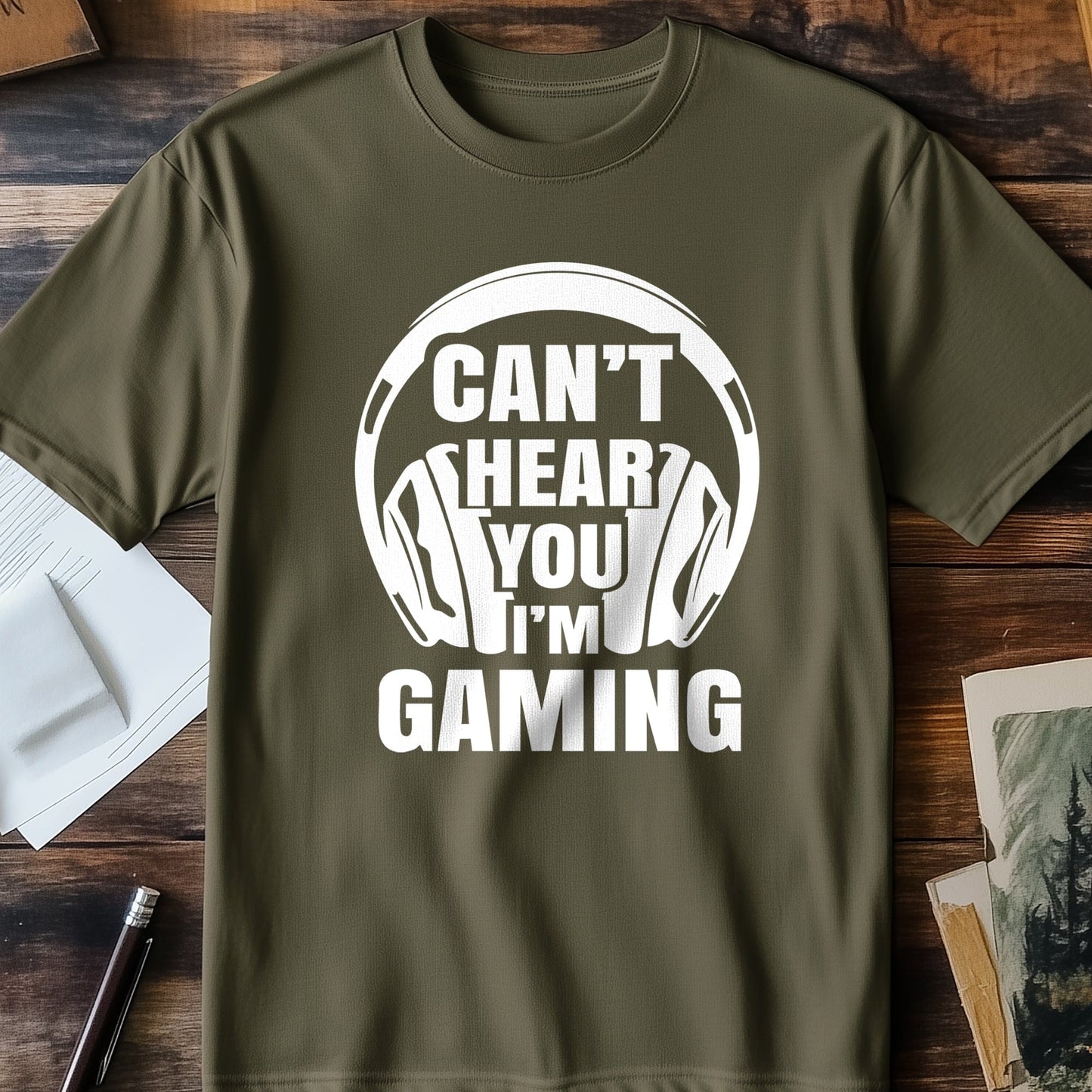 Can't Hear You, I'm Gaming 5 t-shirt