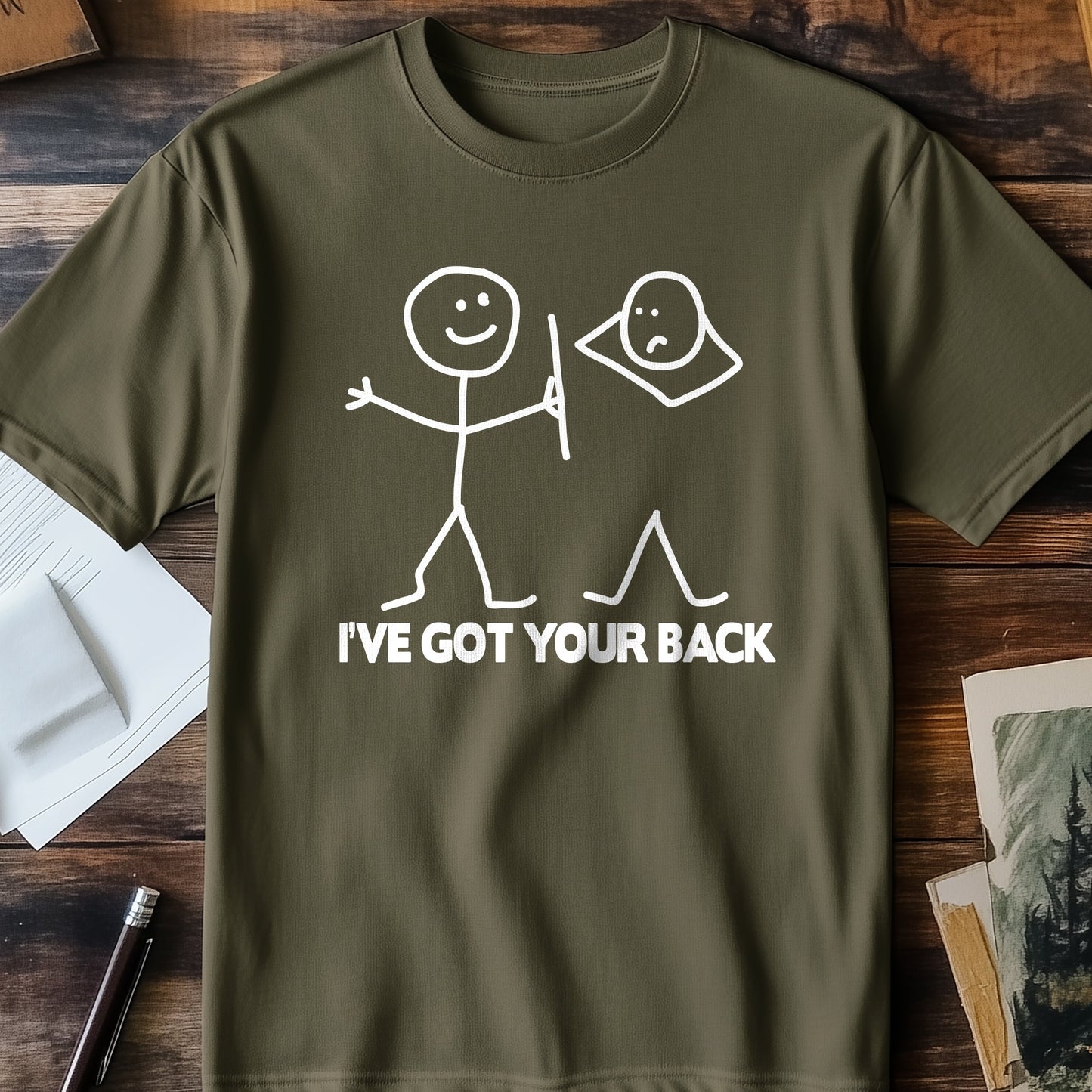 I've Got Your Back T-Shirt -