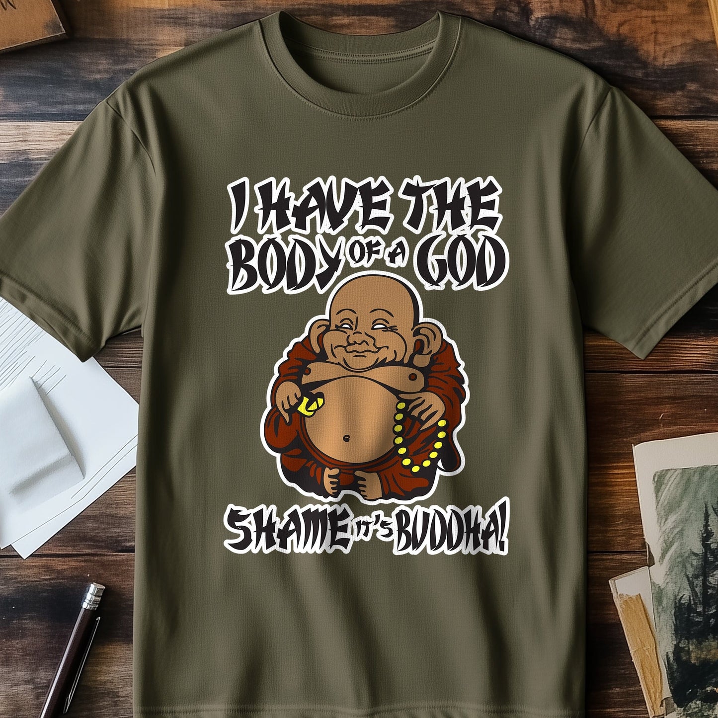 Buddha Body of a God T-shirt -