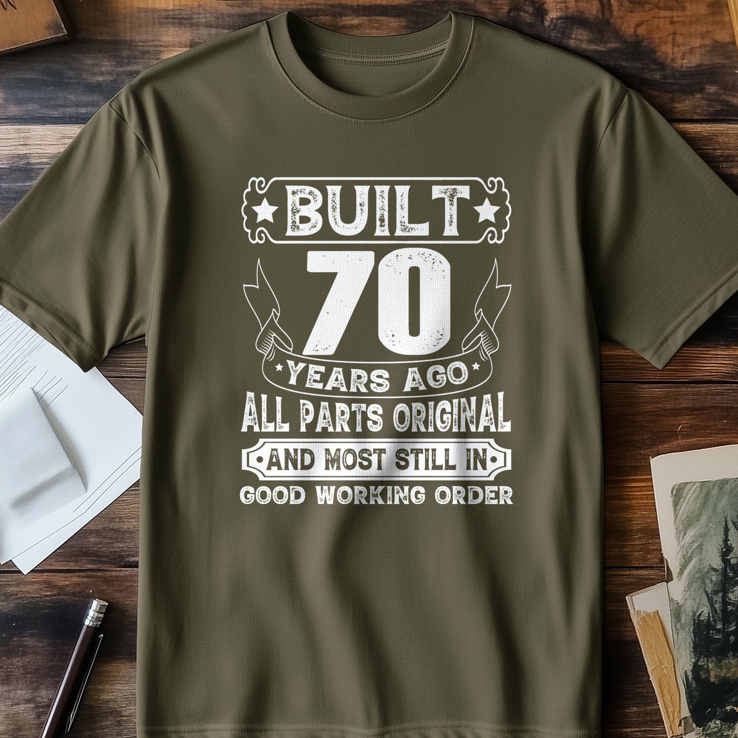 Built 70 Years Ago T-Shirt