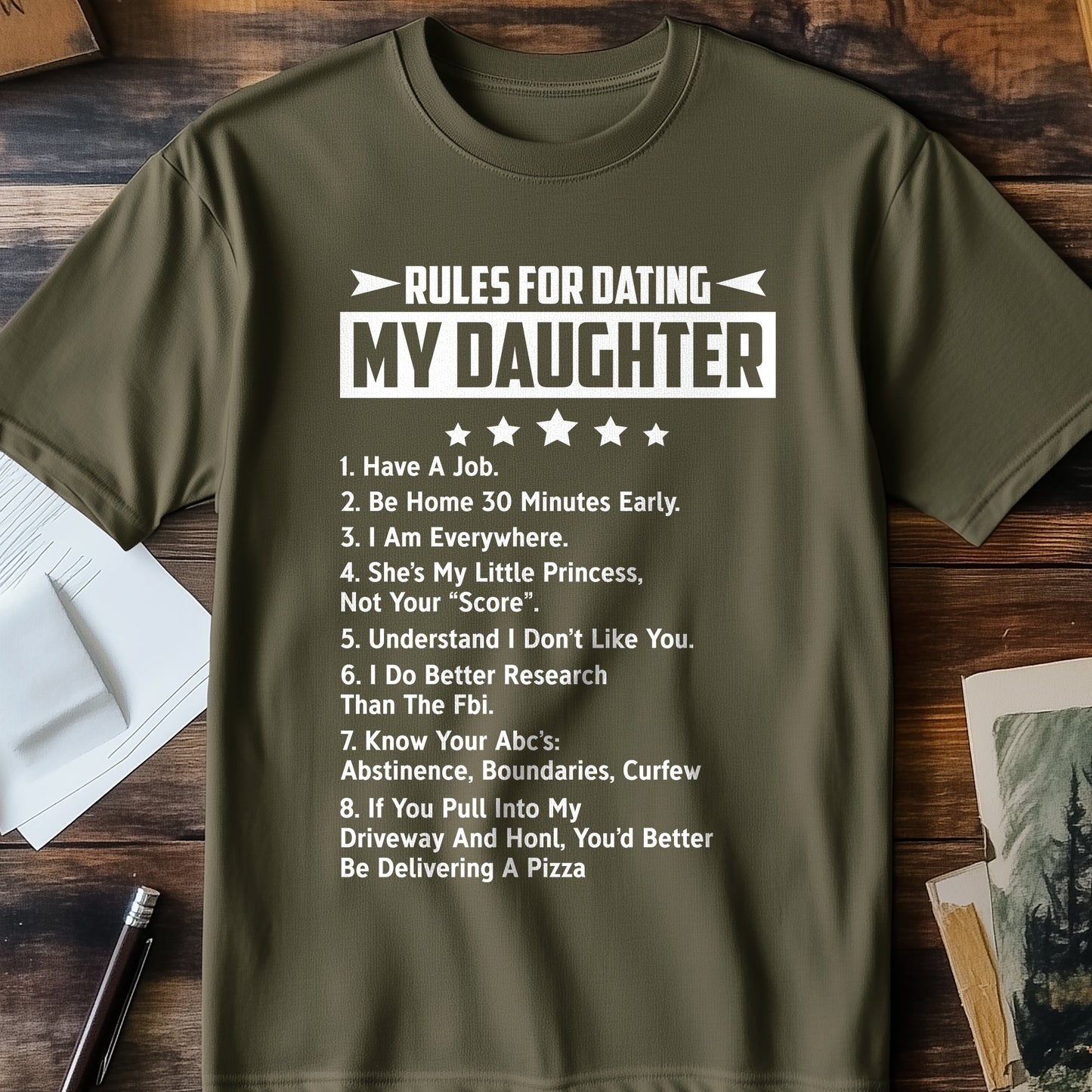 Rules for Dating My Daughter T-Shirt