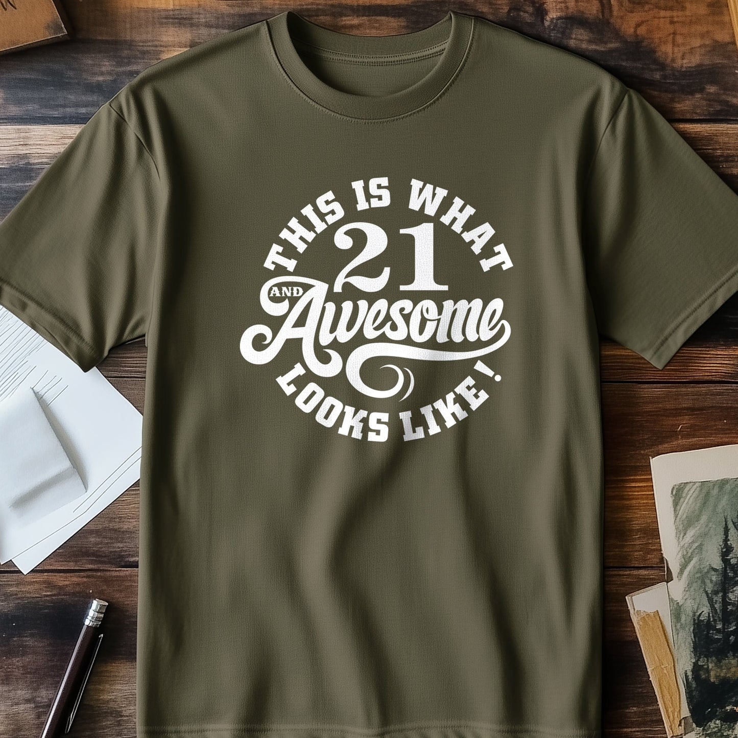 21 and Awesome T-Shirt