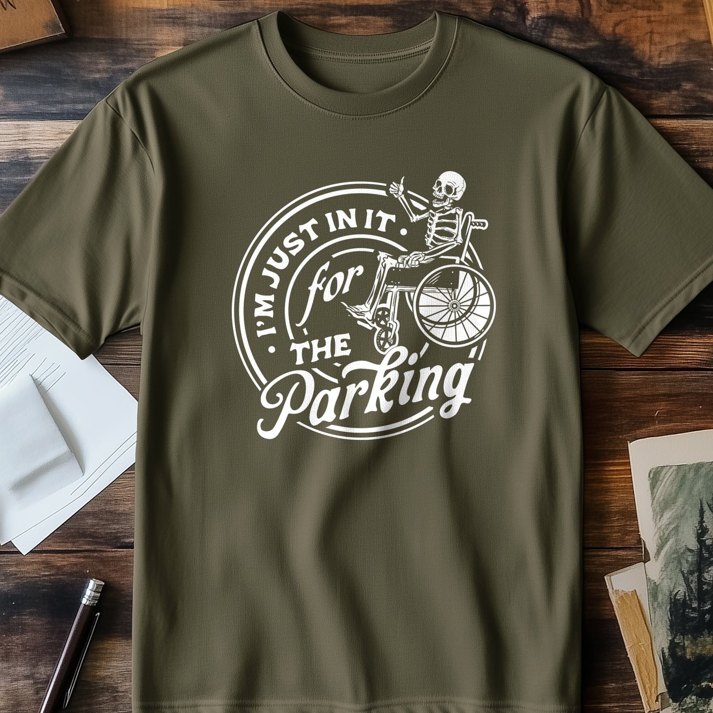 Just In It for the Parking Skeleton T-Shirt
