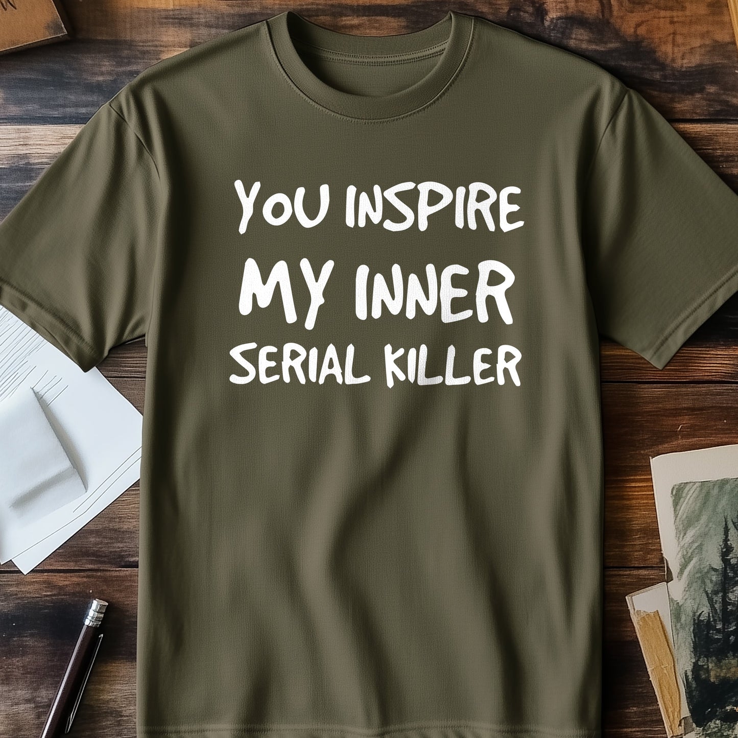 Inspire My Inner Serial Killer T-Shirt Style001