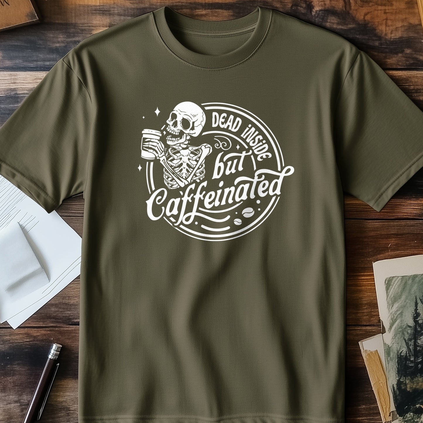 Dead Inside but Caffeinated T-shirt