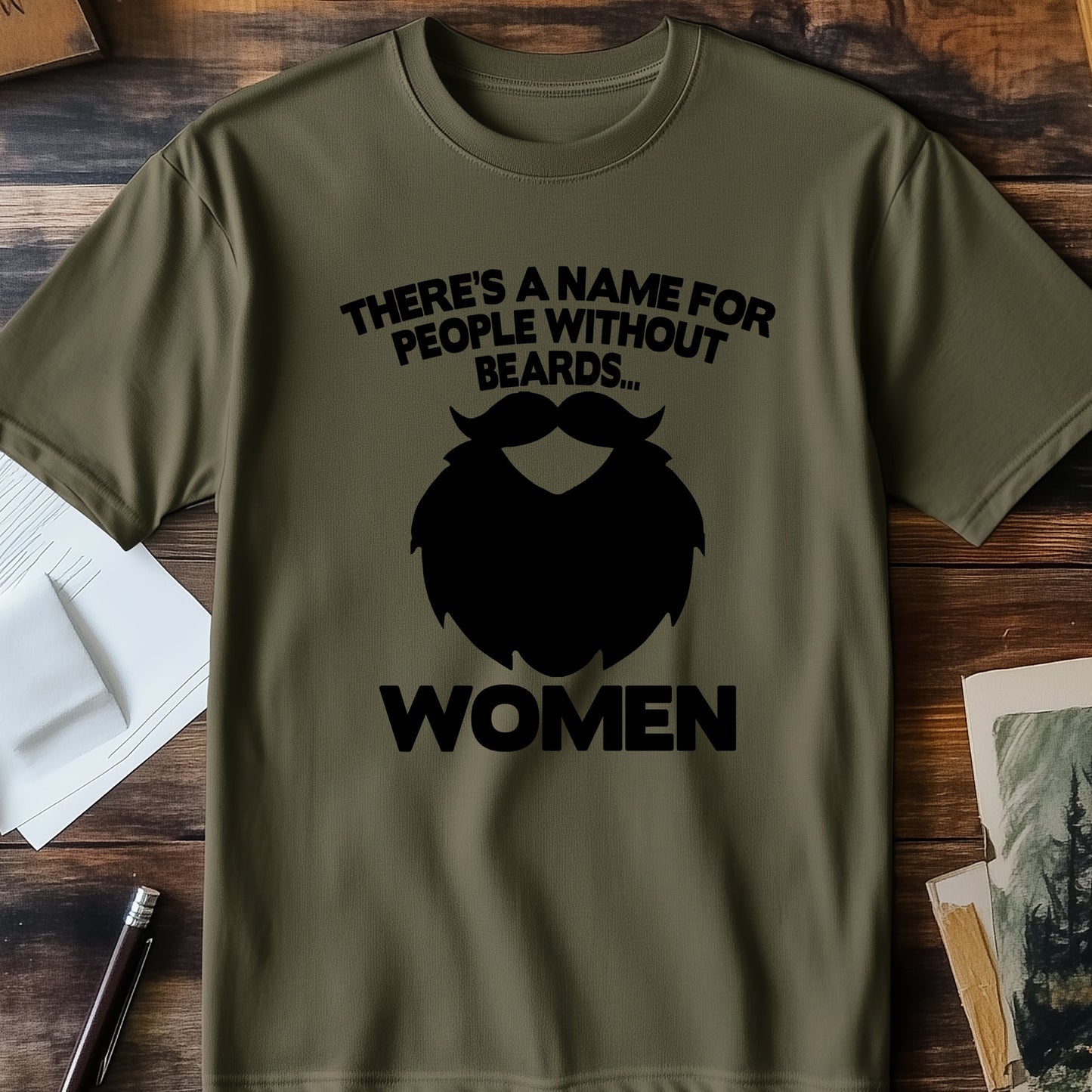 People Without Beards T-shirt - Funny
