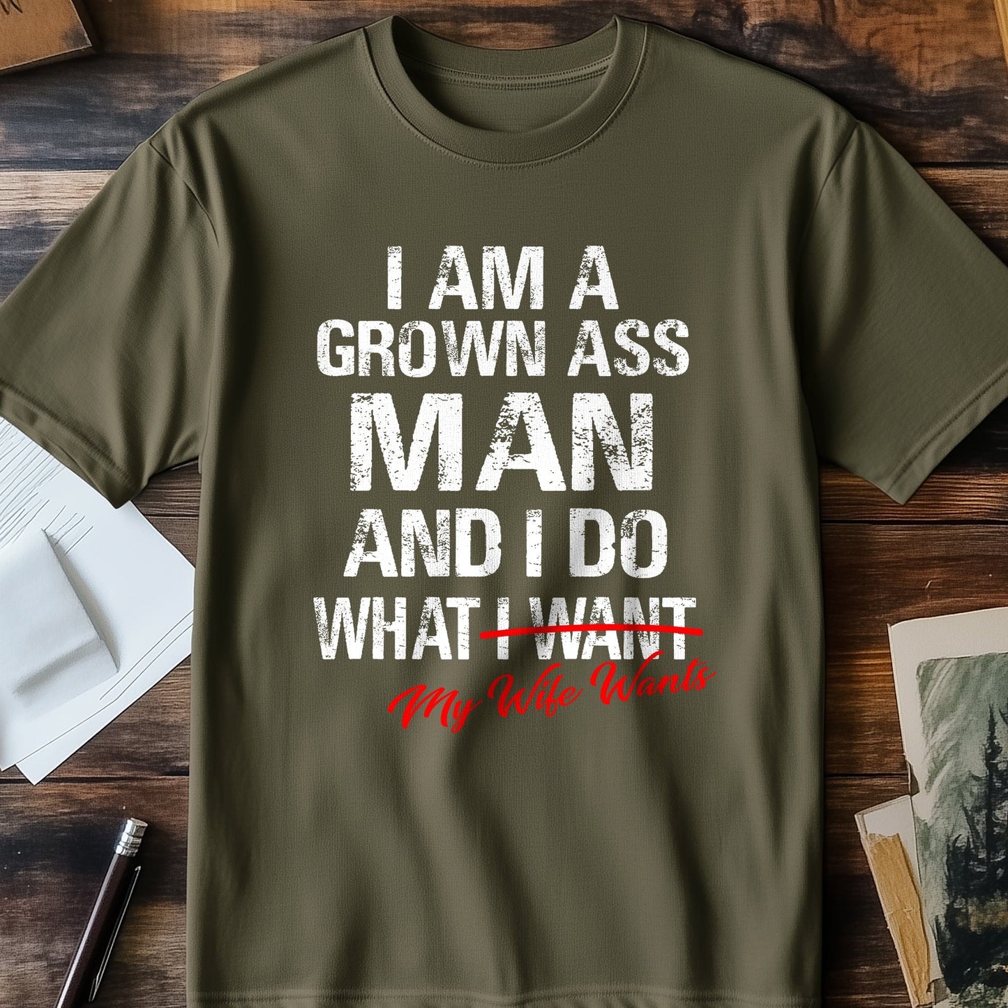 Grown Ass Man T-Shirt - Embrace Your