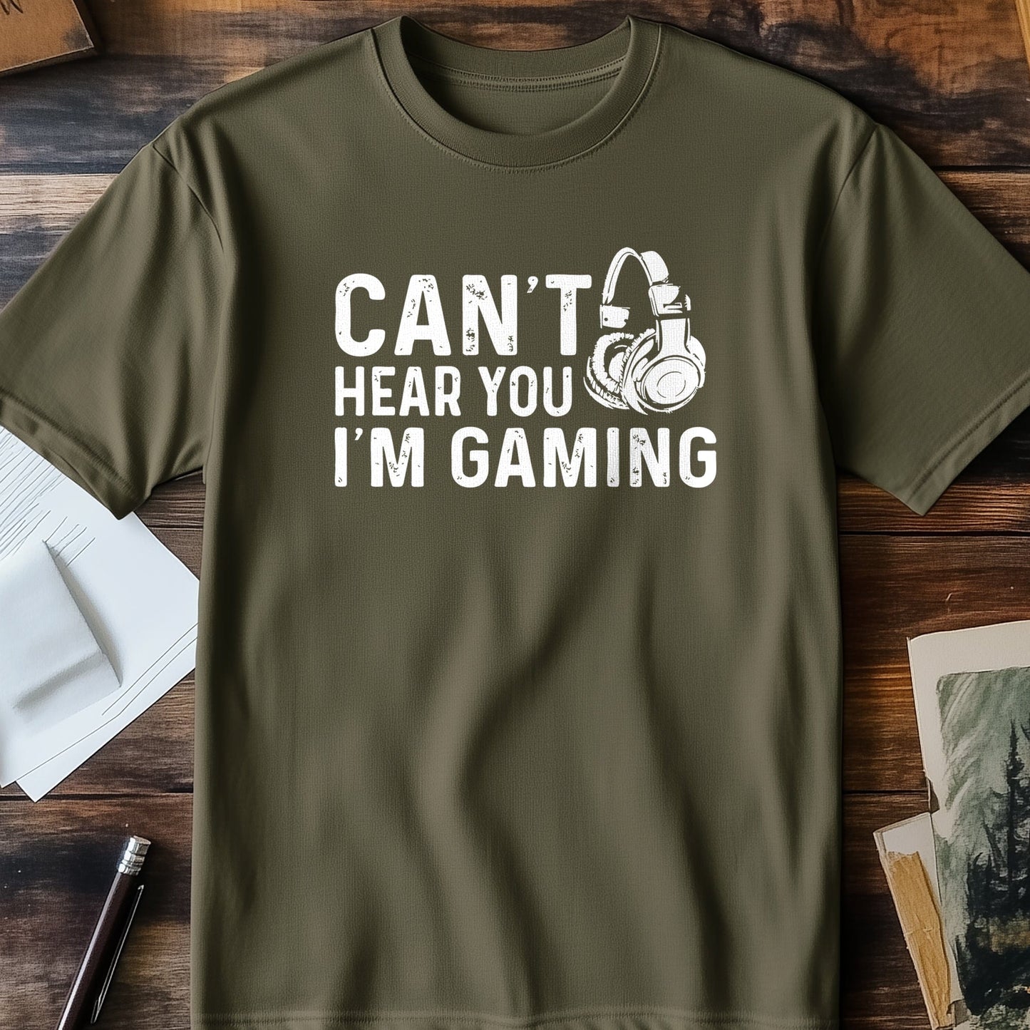 Can't Hear You, I'm Gaming 4 T-shirt