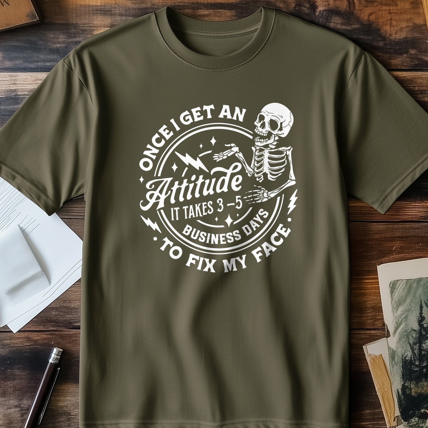 Once I Get an Attitude, Watch Out! Funny Skeleton T-shirt
