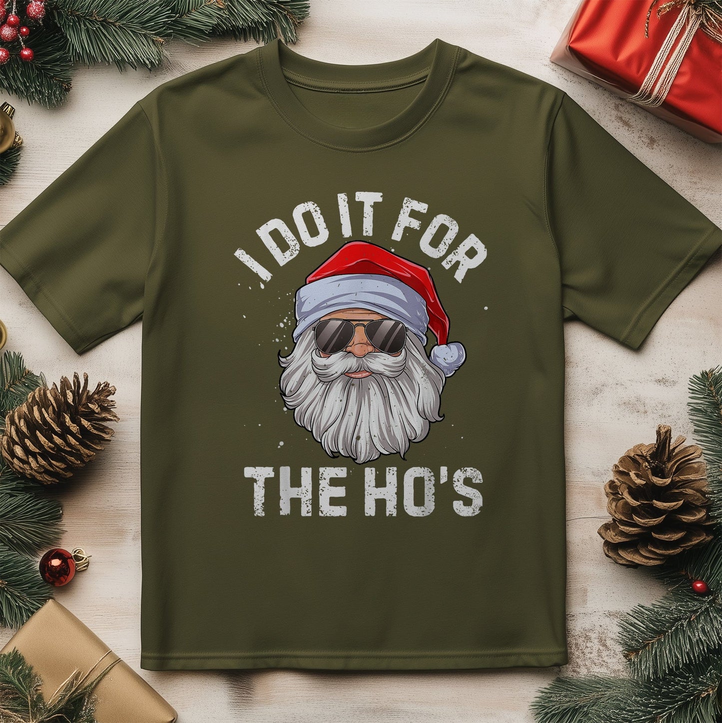 I Do It For The Ho's Funny T-shirt -