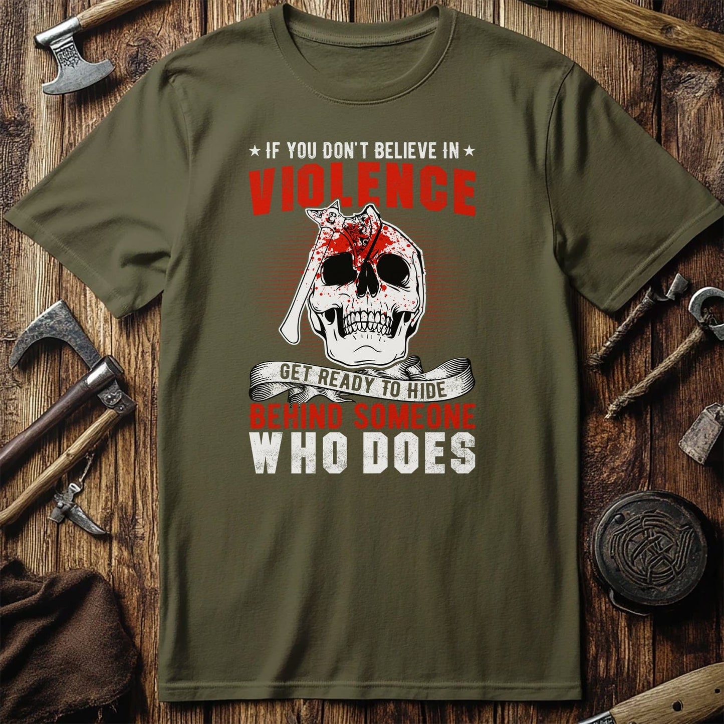 Believe In Violence T-Shirt