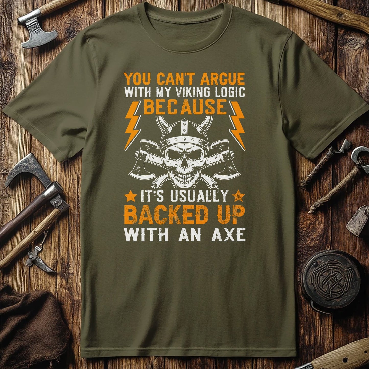 You Can't Argue With My Viking T-shirt