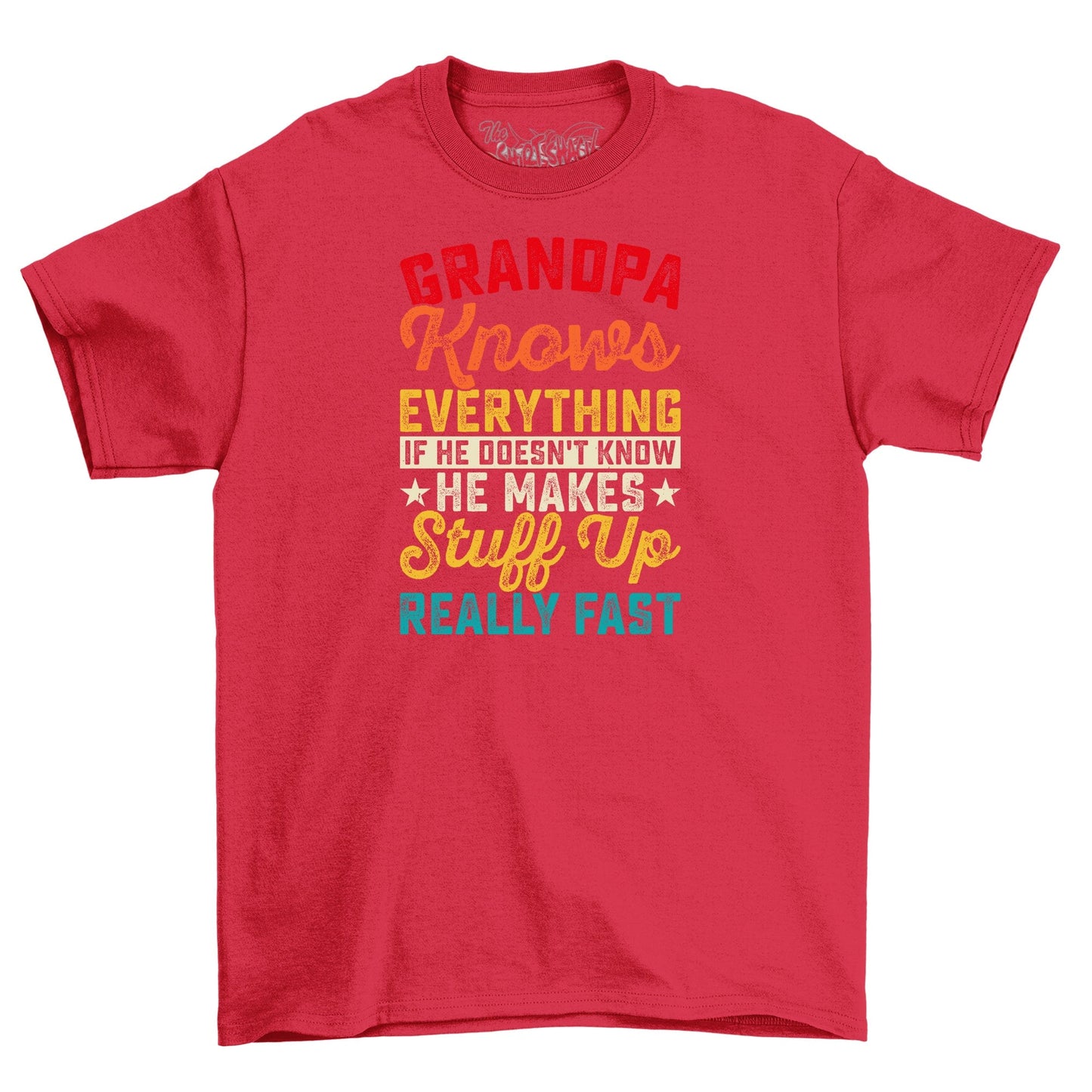 Grandpa Knows Everything T-Shirt