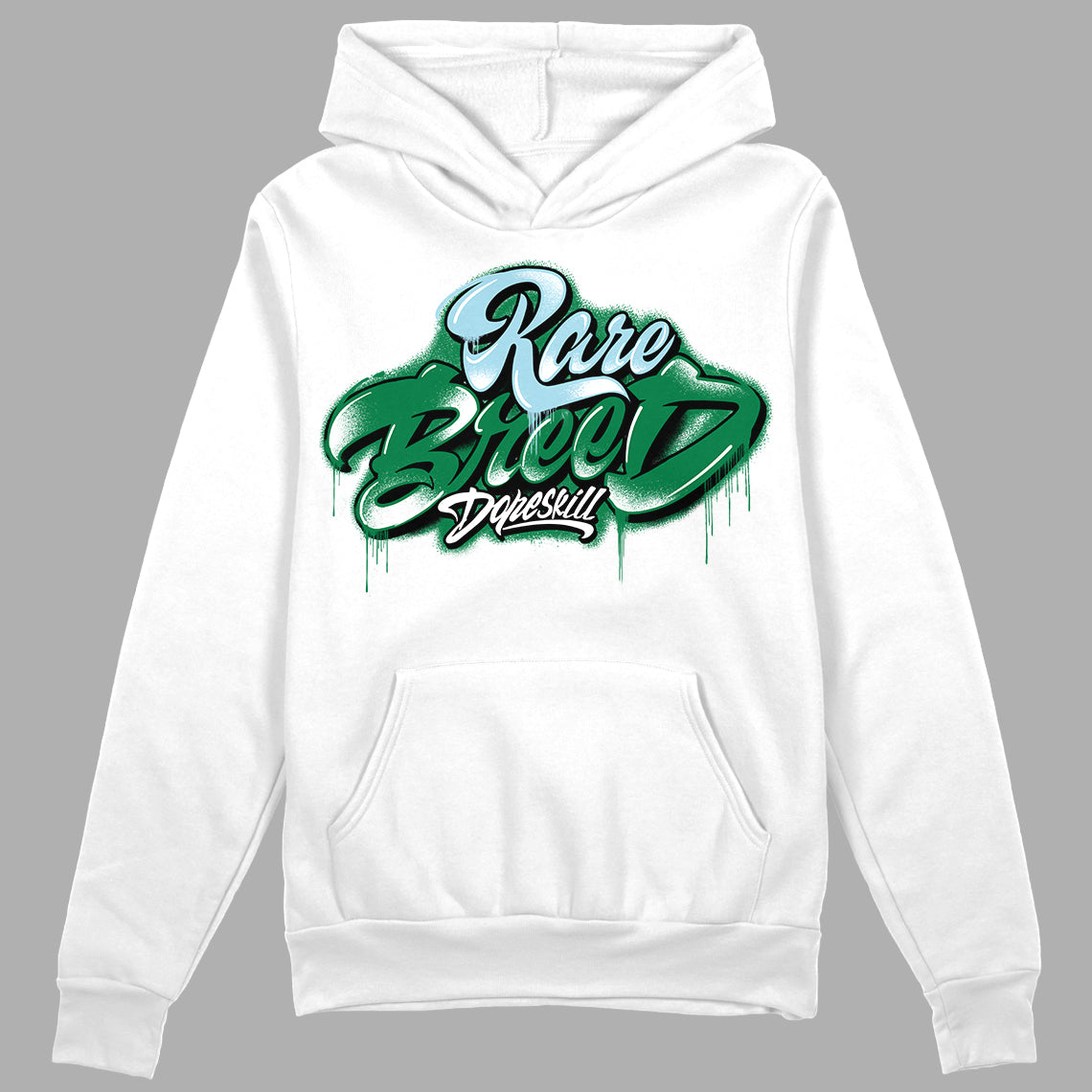 Lucky Green 5s DopeSkill Hoodie Sweatshirt Rare Breed Type Graphic