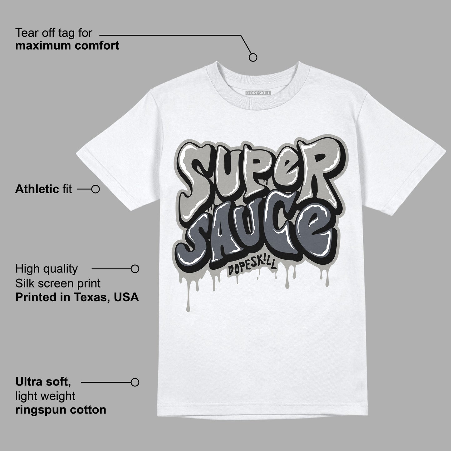 Cool Grey 11s DopeSkill T-Shirt Super Sauce Graphic