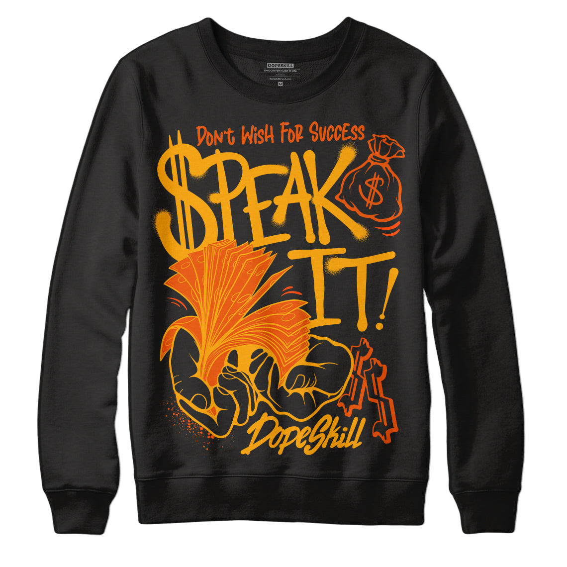 Black Taxi 12s DopeSkill Sweatshirt Speak It Graphic