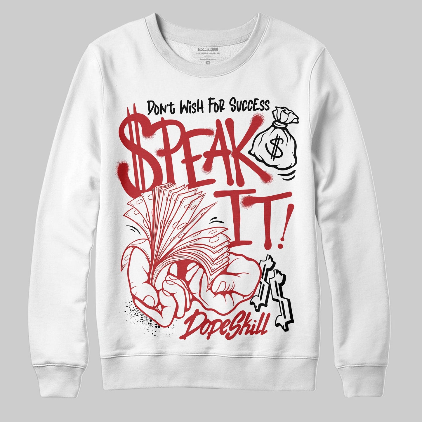 Black Toe Reimagined 1s DopeSkill Sweatshirt Speak It Graphic