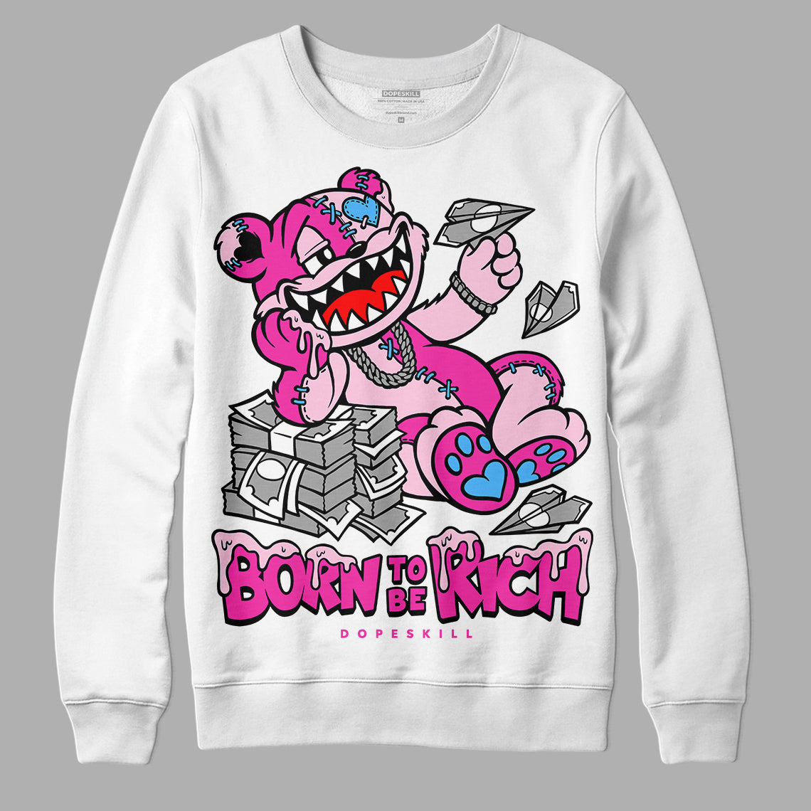 Pink Collection DopeSkill Sweatshirt Born To Be Rich Graphic
