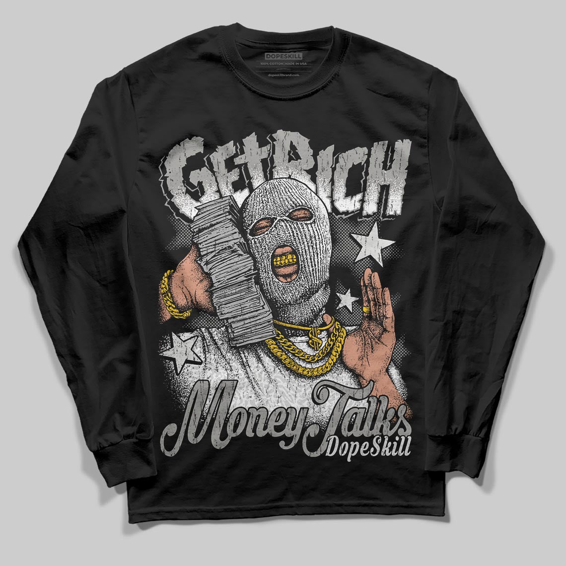 Pure Money 3s DopeSkill Long Sleeve T-Shirt Get Rich Graphic