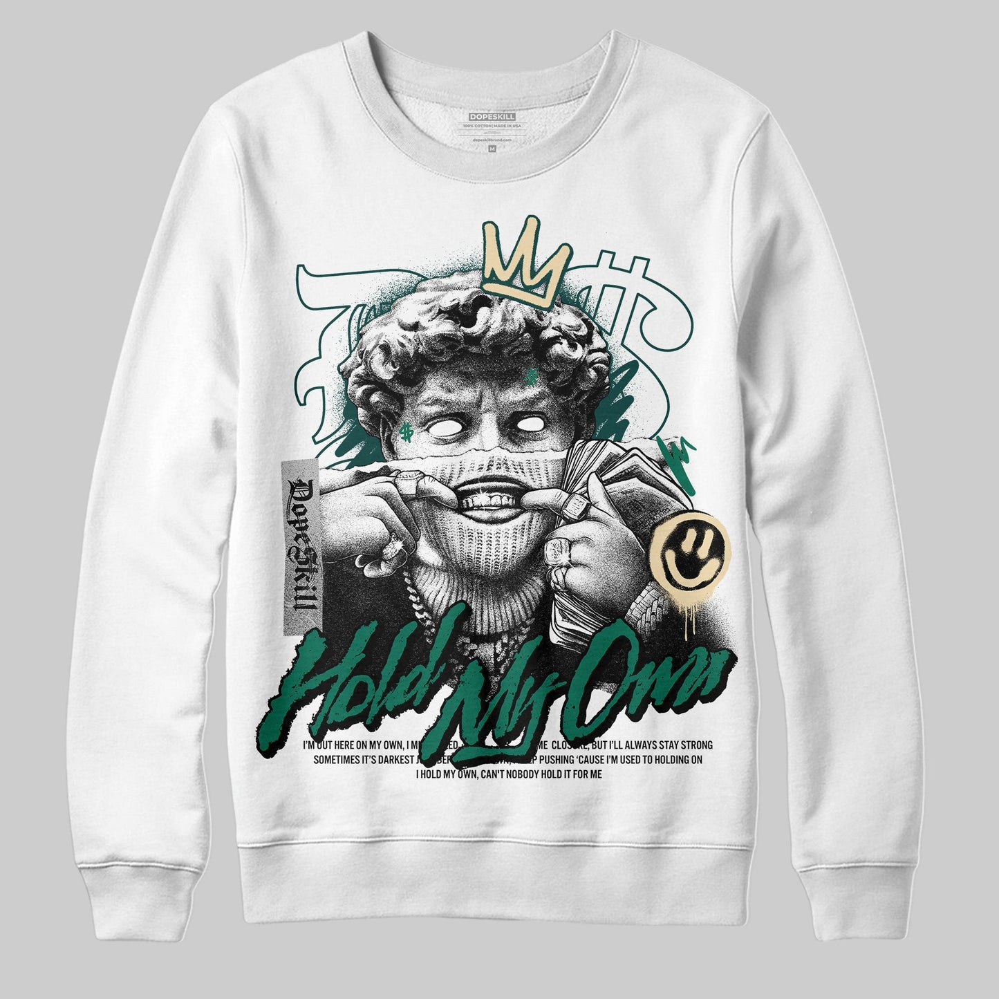 Oxidized Green 4s DopeSkill Sweatshirt In My Way Graphic