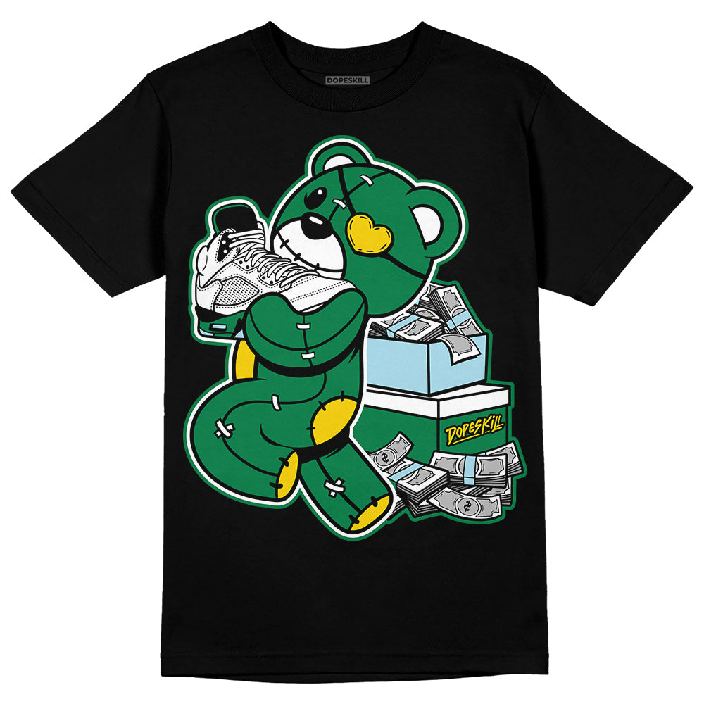 Lucky Green 5s DopeSkill T-Shirt Bear Steals Sneaker Graphic