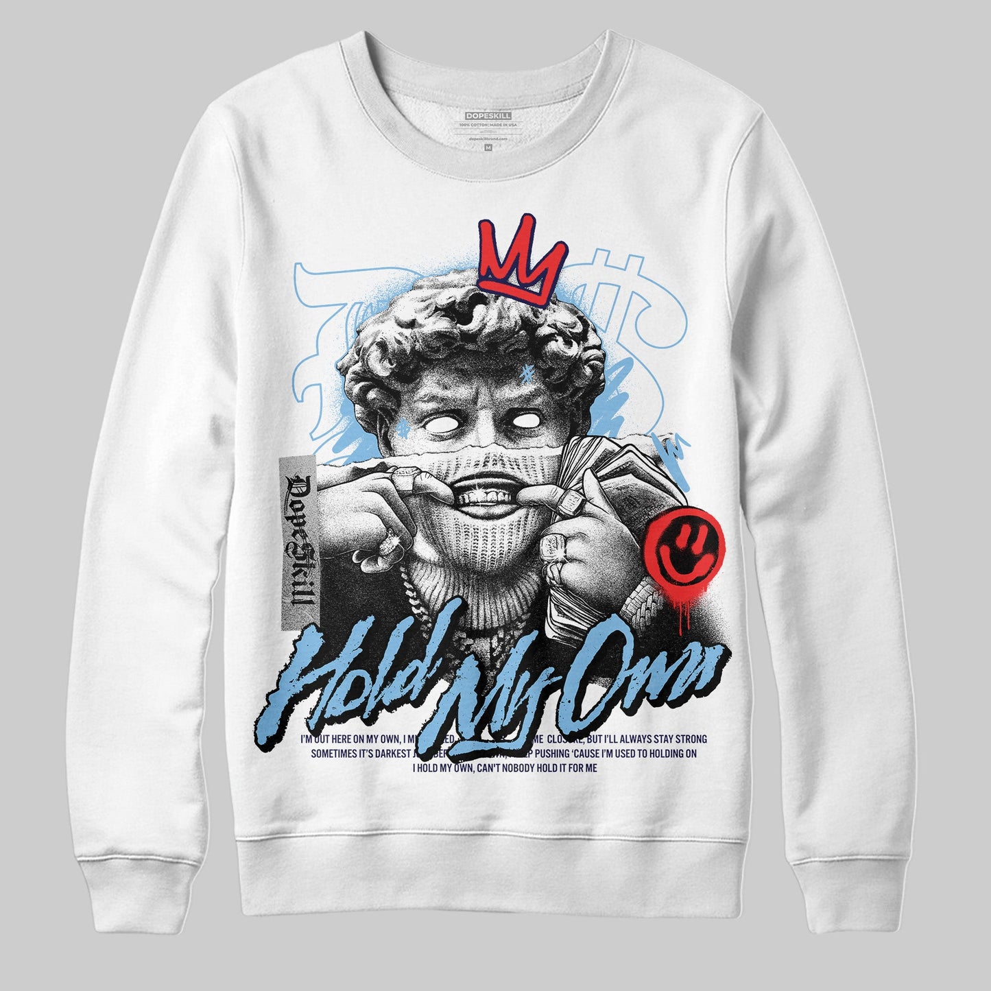 University Blue Collection DopeSkill Sweatshirt In My Way Graphic