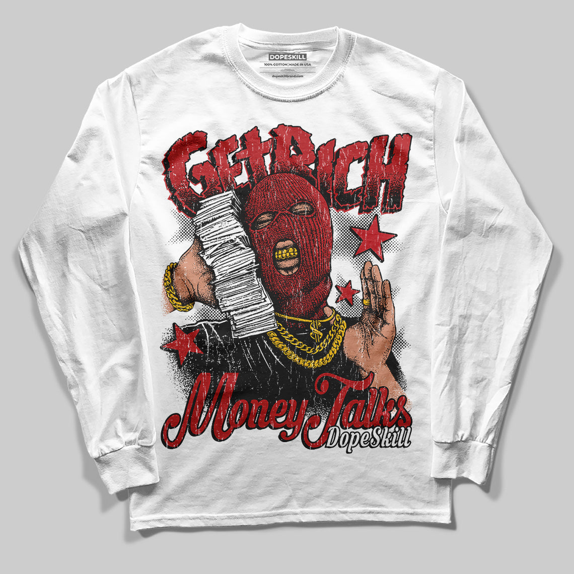 Flu Game 12s DopeSkill Long Sleeve T-Shirt Get Rich Graphic