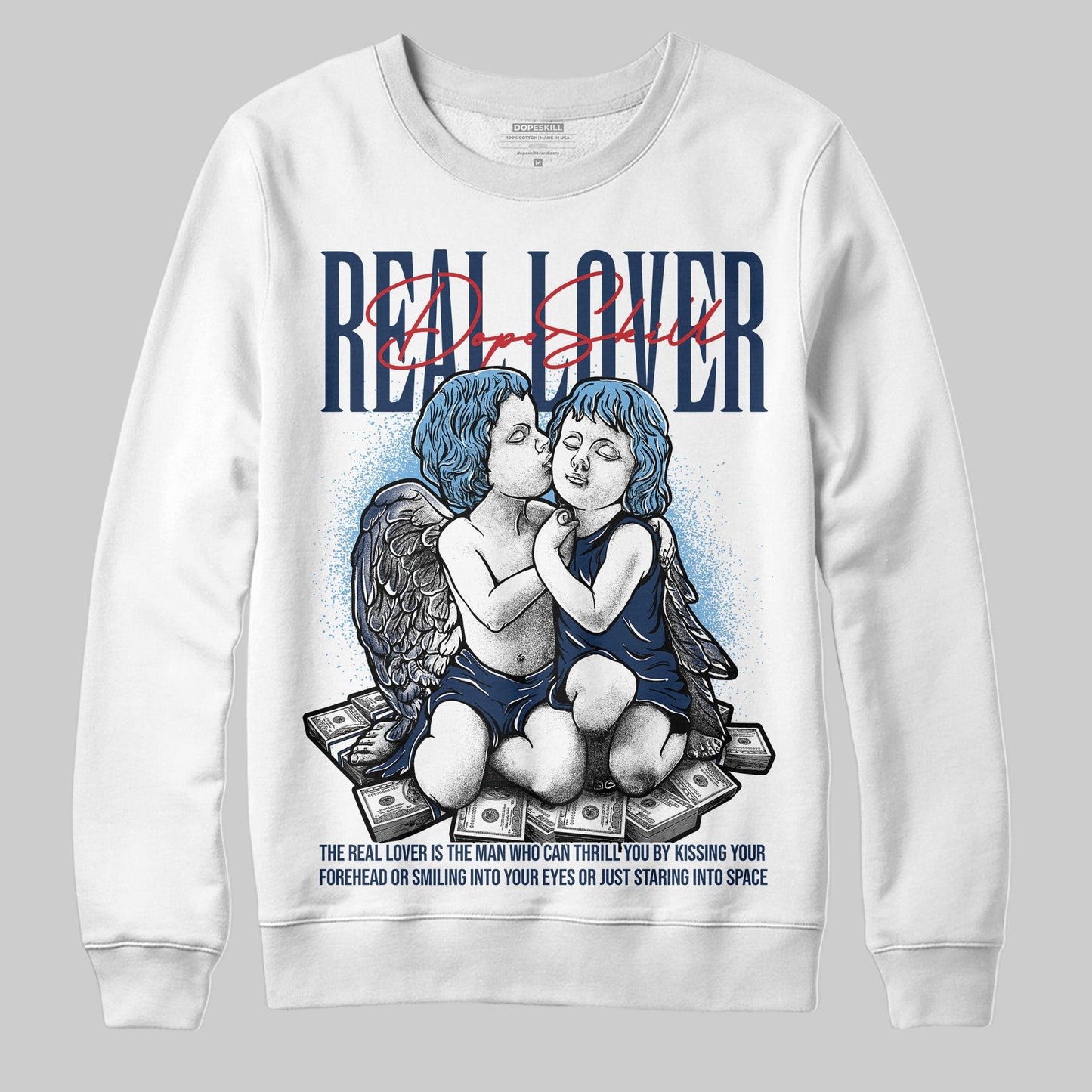 Summit White Navy 4s DopeSkill Sweatshirt Real Lover Graphic