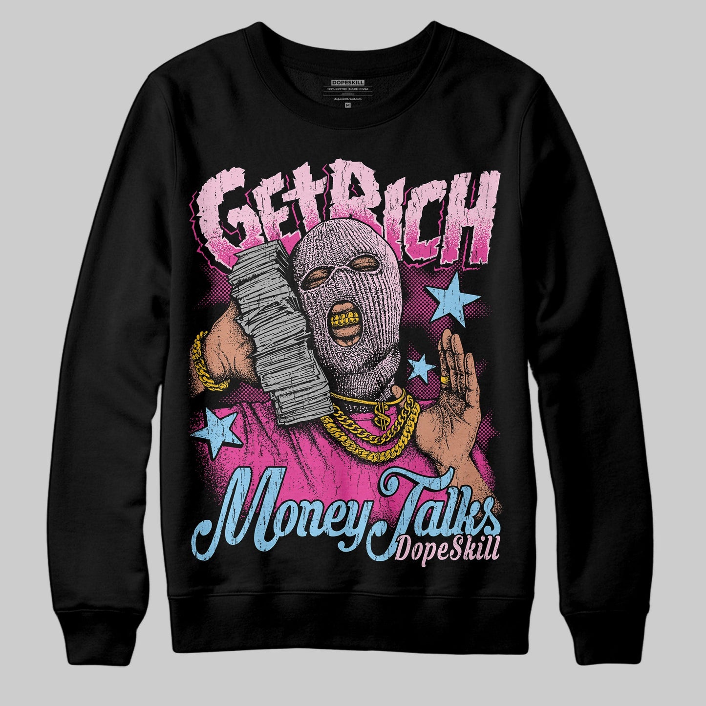 Doernbecher 6s DopeSkill Sweatshirt Get Rich Graphic