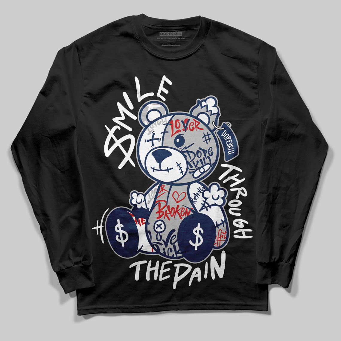 Summit White Navy 4s DopeSkill Long Sleeve T-Shirt Smile Through The Pain Graphic