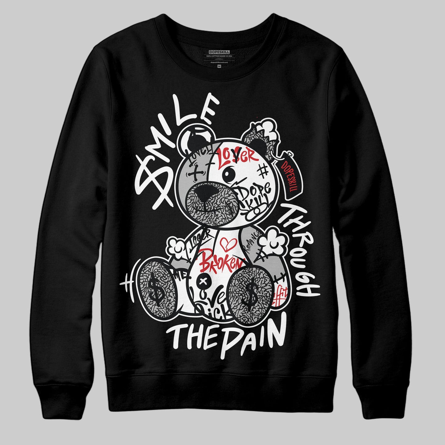 Black Cement 3s DopeSkill Sweatshirt Smile Through The Pain Graphic