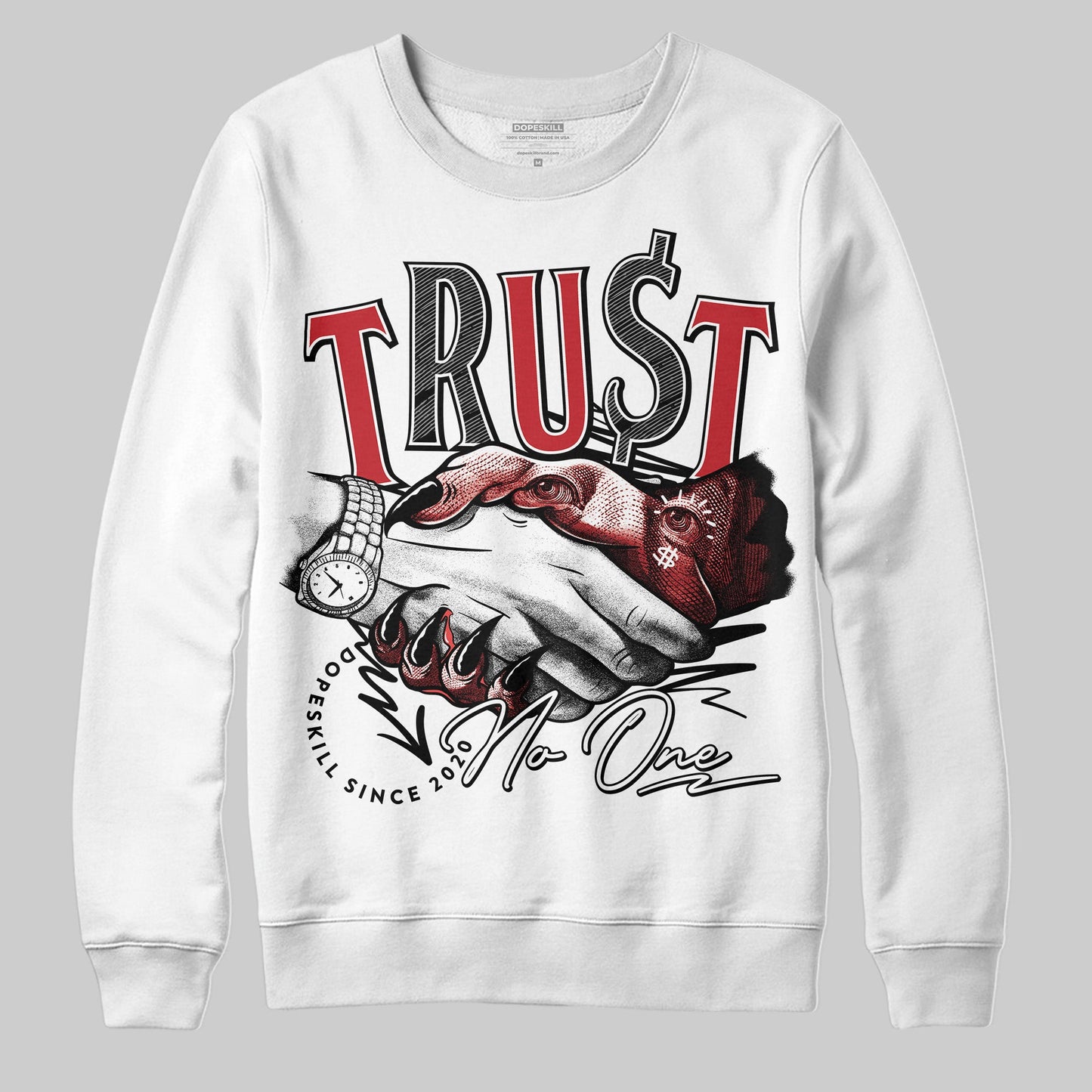 Bred 11s DopeSkill Sweatshirt Trust No One Graphic