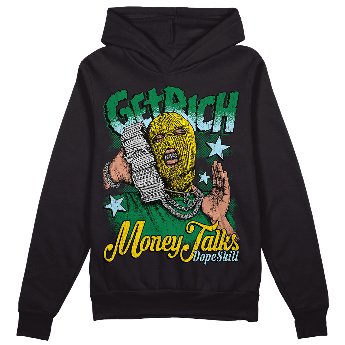 Lucky Green 5s DopeSkill Hoodie Sweatshirt Get Rich Graphic