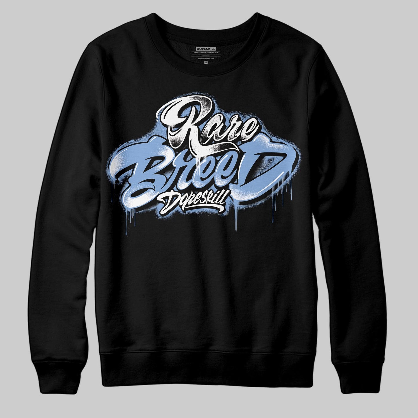 Forget Me Not 4s DopeSkill Sweatshirt Rare Breed Type Graphic