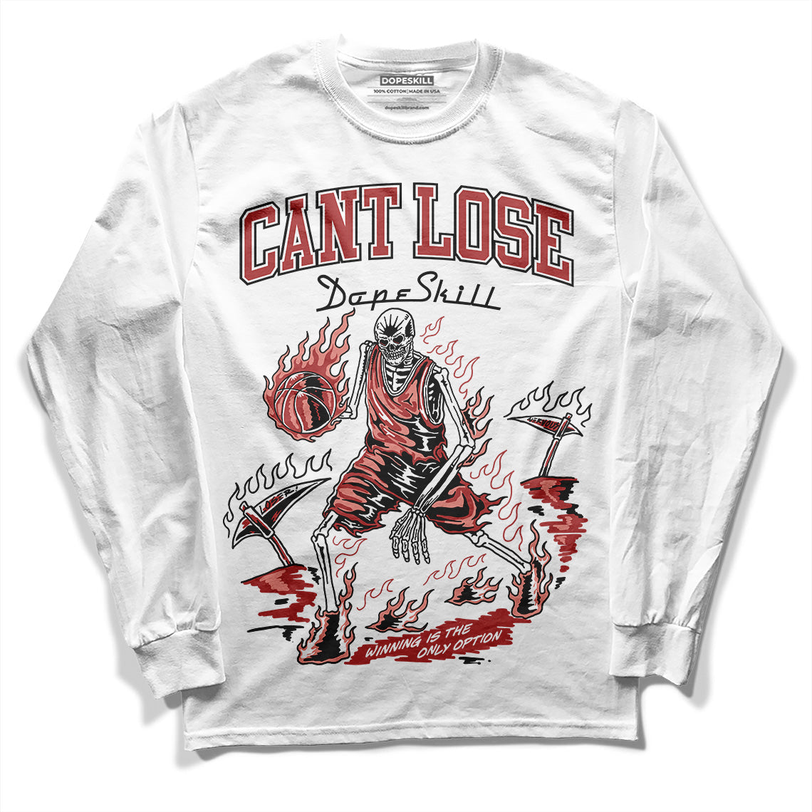Dune Red 13s DopeSkill Long Sleeve T-Shirt Cant Lose Graphic
