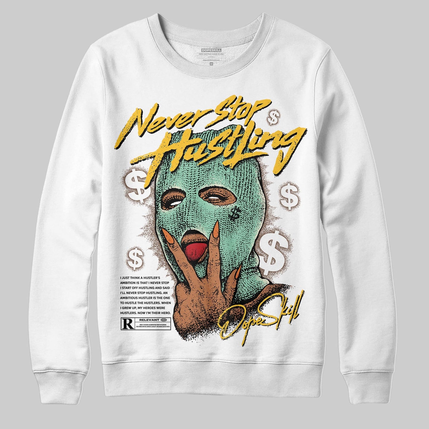 SB Dunk “Rodeo” DopeSkill Sweatshirt Never Stop Hustling Graphic