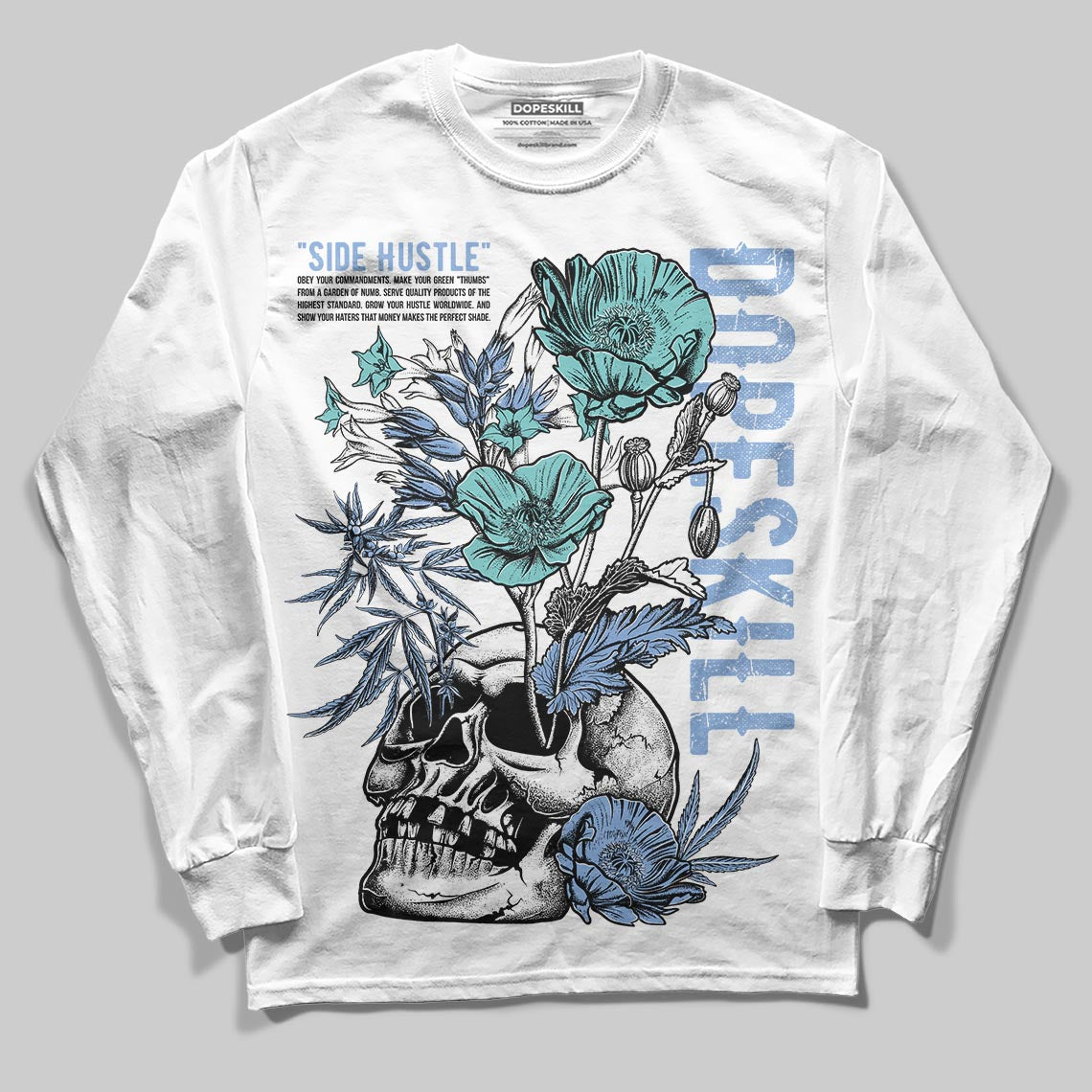Forget Me Not 4s DopeSkill Long Sleeve T-Shirt Side Hustle Graphic