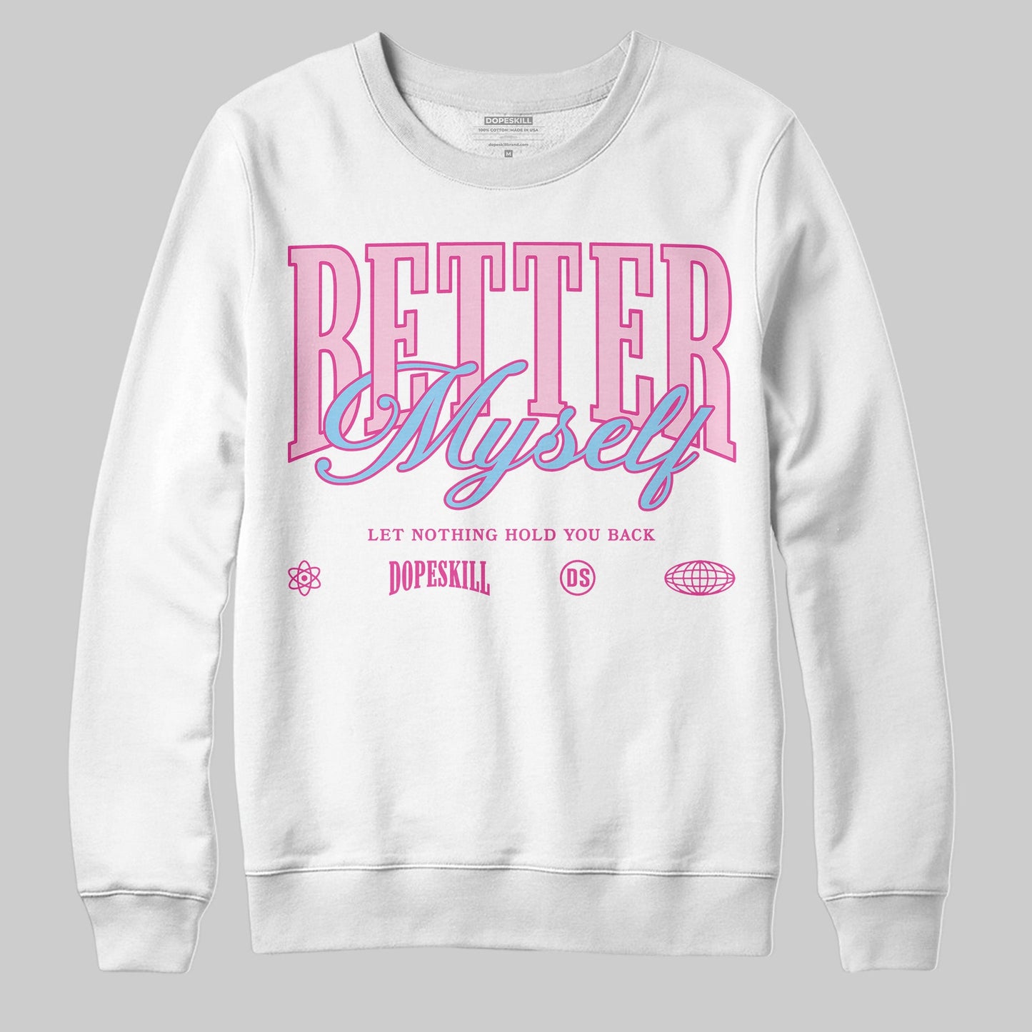 Doernbecher 6s DopeSkill Sweatshirt Better Myself Graphic
