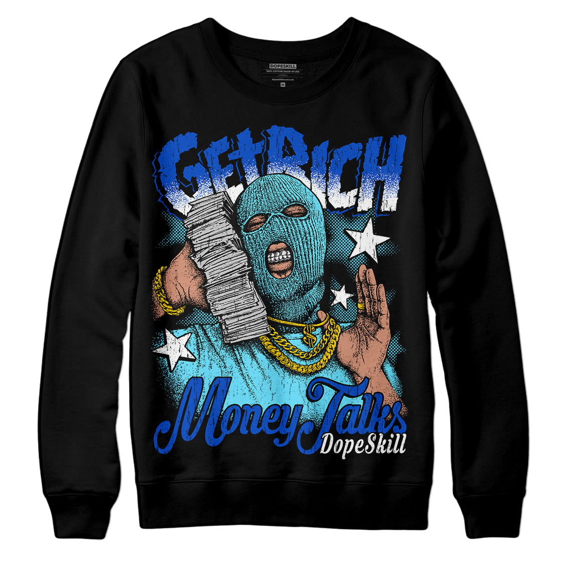 SB Dunk Argon DopeSkill Sweatshirt Get Rich Graphic