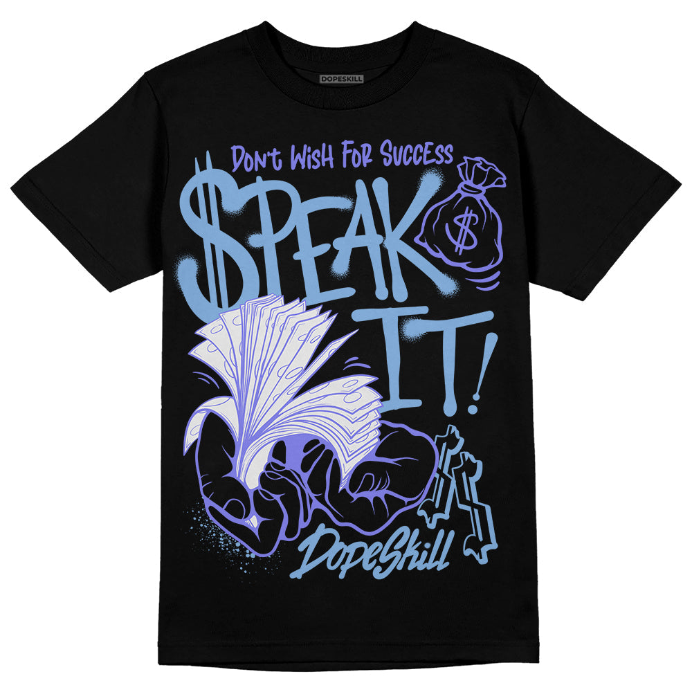 University Blue Collection DopeSkill T-Shirt Speak It Graphic